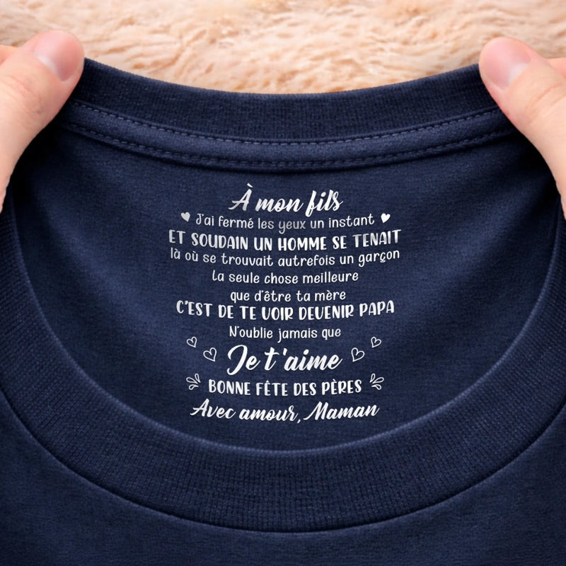 T-Shirt À Impression Intérieure Personnalisée – Cadeau Fête des Pères pour Fils – Fier Que Mon Enfant Ait Grandi