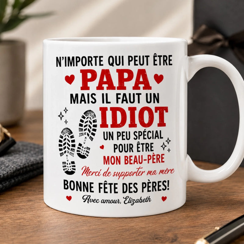 Mug Personnalisé – Cadeau Fête des Pères, Humoristique Pour Beau-Père – Merci De Supporter Ma Mère