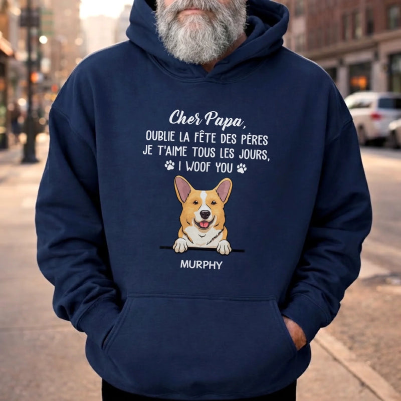 T-shirt unisexe, Hoodie personnalisé – Cadeau Fête des Pères pour Propriétaires D’animaux, Amoureux des Animaux – Mode Papa Chien : Toujours activé