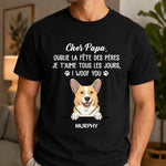 T-shirt unisexe, Hoodie personnalisé – Cadeau Fête des Pères pour Propriétaires D’animaux, Amoureux des Animaux – Mode Papa Chien : Toujours activé