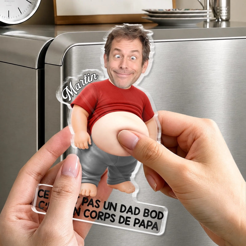 Aimant en Acrylique Personnalisé avec Photo - Cadeau Humoristique pour Papa, Papy - Papa Parfait, Ventre Inclus