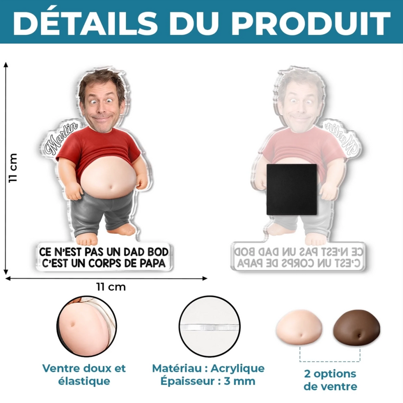Aimant en Acrylique Personnalisé avec Photo - Cadeau Humoristique pour Papa, Papy - Papa Parfait, Ventre Inclus