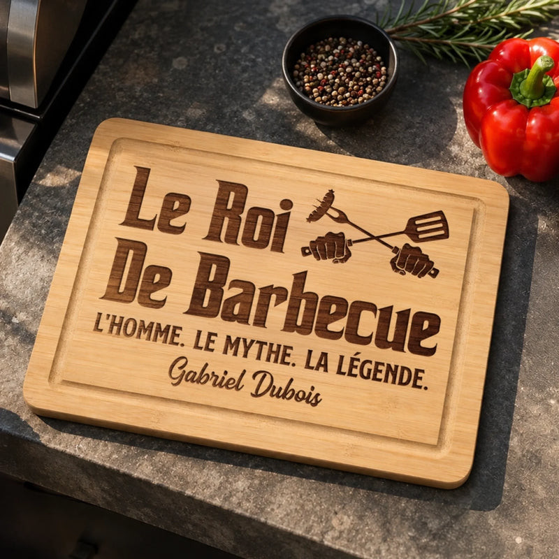 Planche à Découper Personnalisée - Cadeau Pour Homme - Le Roi Le Barbecue