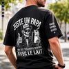 T-Shirt Personnalisé à Manches Imprimées – Cadeau pour Papa, Papi – Qui Est Toujours Revenu Avec Le Lait