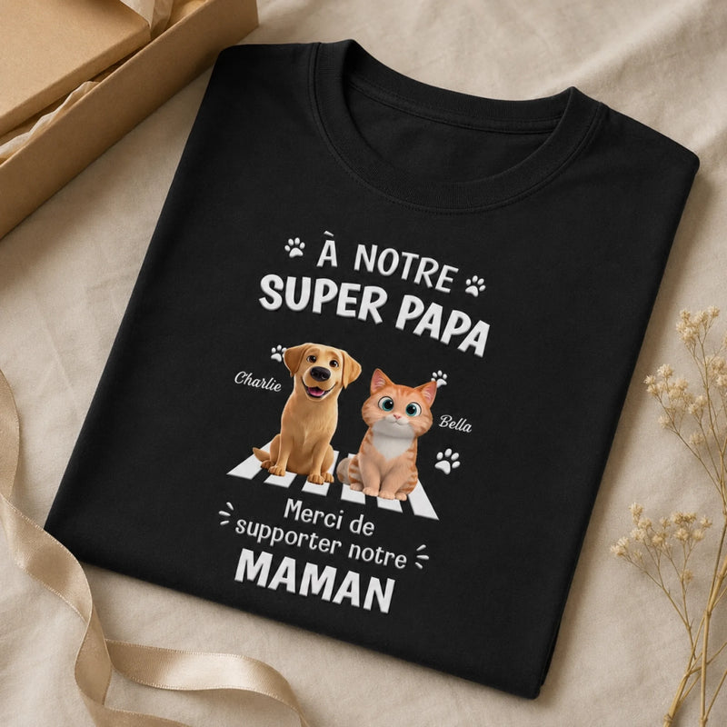T-shirt unisexe, Hoodie personnalisé – Cadeau pour Propriétaires D’animaux, Amoureux des Animaux – À Mon Super Papa
