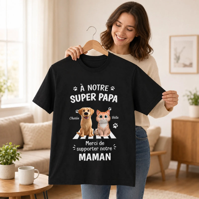 T-shirt unisexe, Hoodie personnalisé – Cadeau pour Propriétaires D’animaux, Amoureux des Animaux – À Mon Super Papa