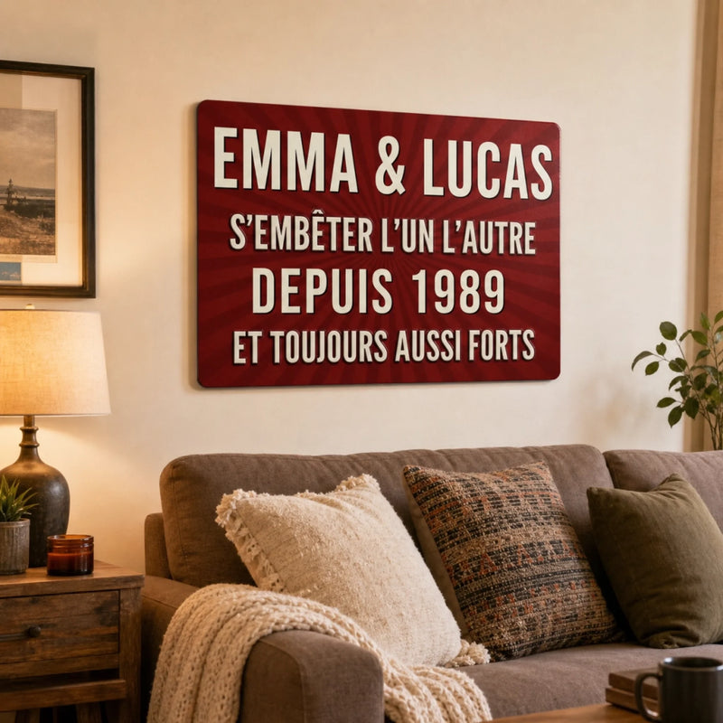 Panneau Métallique Personnalisé – Cadeau pour Couple, Mari et Femme – Et Toujours Aussi Forts