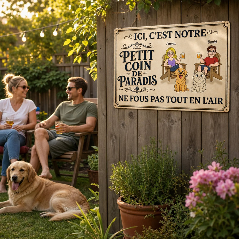 Panneau Métallique Personnalisé – Cadeau pour Couple, Propriétaires D’Animaux – Petit coin de paradis