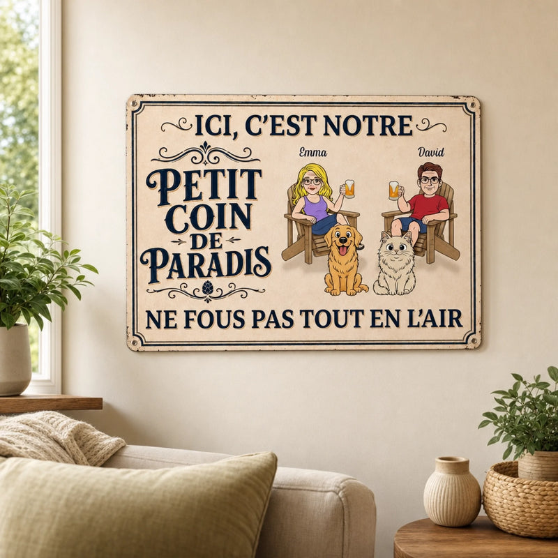 Panneau Métallique Personnalisé – Cadeau pour Couple, Propriétaires D’Animaux – Petit coin de paradis