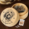 Boîte souvenir pour poils d'animal Personnalisé Avec Photo - Cadeau Commémoratif pour Propriétaire d'Animal - Je suis toujours avec toi