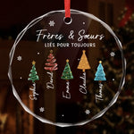 Ornement En Verre Personnalisé – Cadeau de Noël Pour Sœur, Frère Ou Fratrie - Les Frères et Sœurs Rendent Noël Plus Joyeux