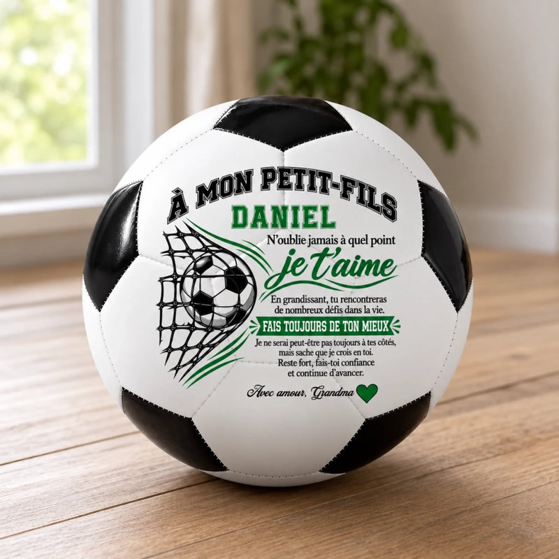 Ballon de Football Personnalisé – Cadeau pour Fils, Petit-Fils et Passionnés de Football – Crois Toujours en Toi
